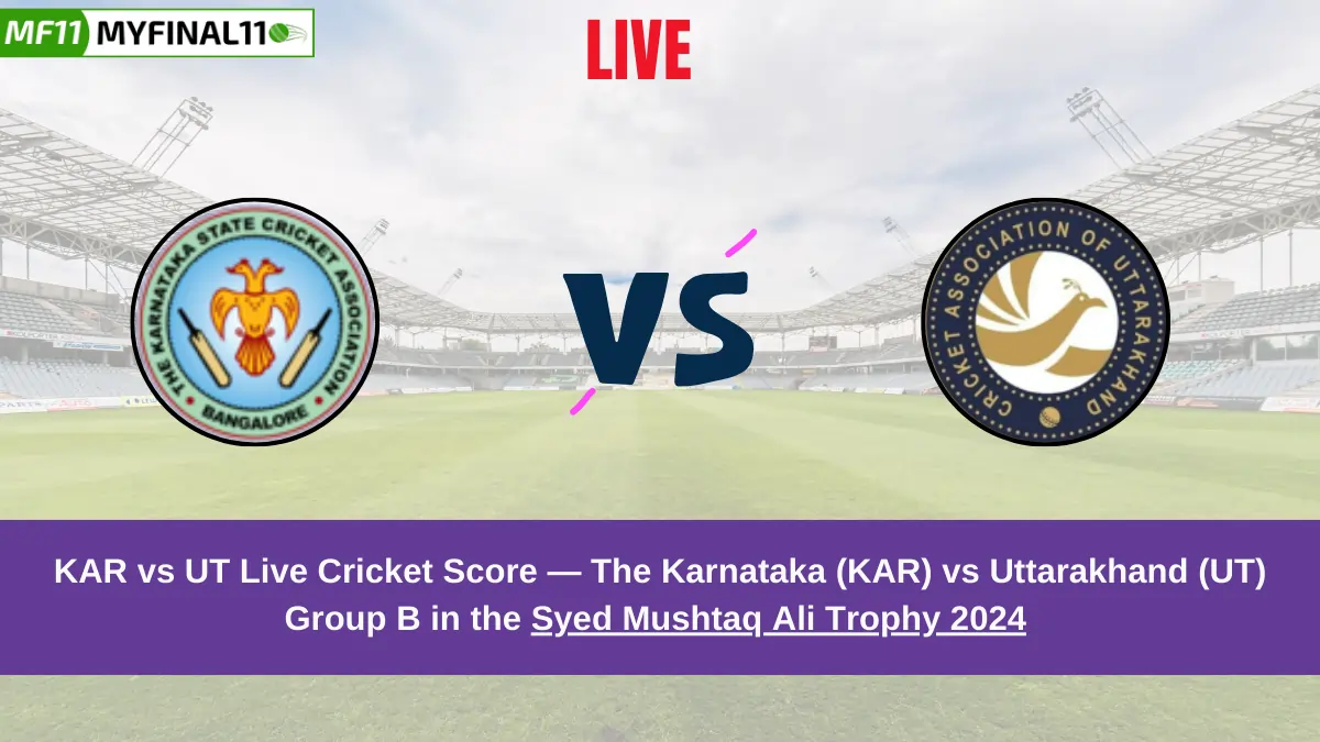 KAR vs UT Live Score: Scorecard, Ball by Ball Commentary - Group B, Syed Mushtaq Ali Trophy 2024