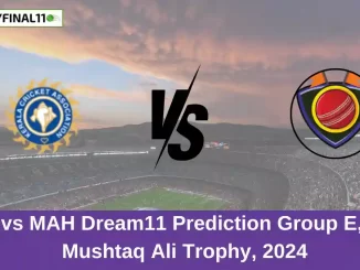 KER vs MAH Dream11 Prediction Group E, Syed Mushtaq Ali Trophy, 2024