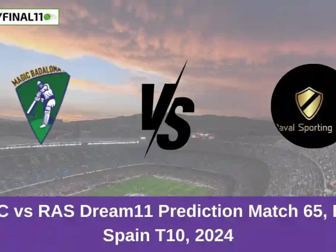 MGC vs RAS Dream11 Prediction Match 65, ECS Spain T10, 2024