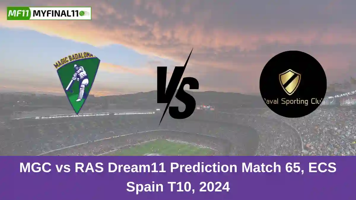 MGC vs RAS Dream11 Prediction Match 65, ECS Spain T10, 2024