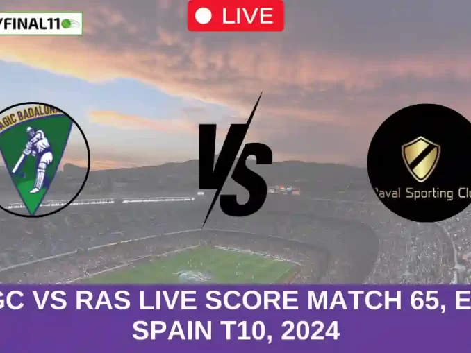 MGC vs RAS Live Score Match 65, ECS Spain T10, 2024