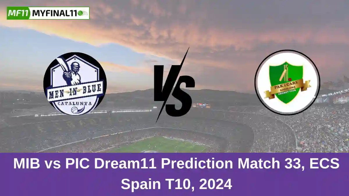 MIB vs PIC Live Score Match 33, ECS Spain T10, 2024