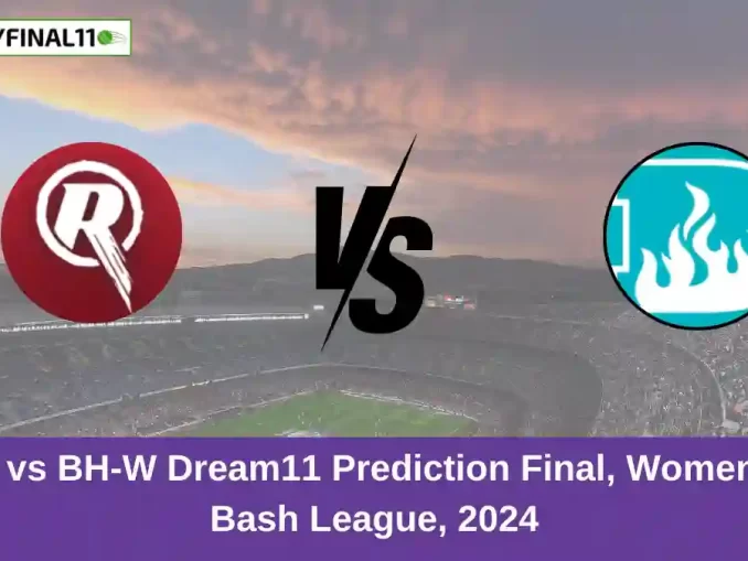 MR-W vs BH-W Dream11 Prediction Final, Women's Big Bash League, 2024