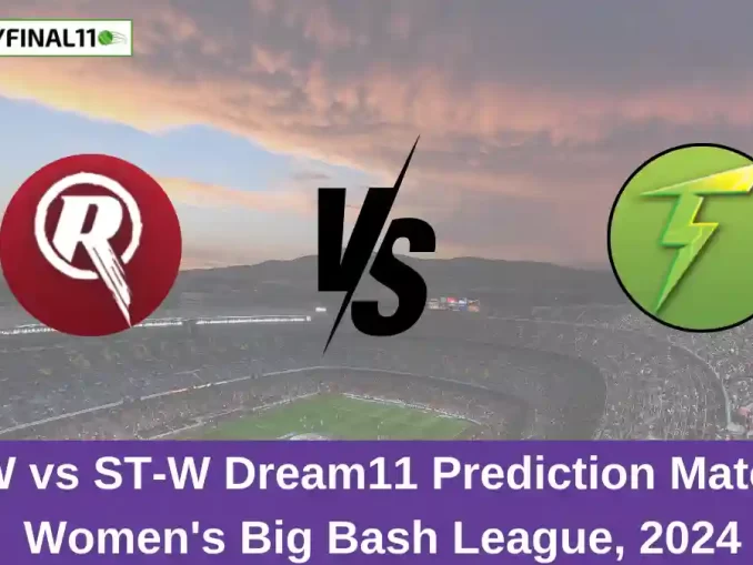 MR-W vs ST-W Dream11 Prediction Match 37, Women's Big Bash League, 2024