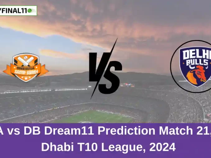 MSA vs DB Dream11 Prediction Match 21, Abu Dhabi T10 League, 2024