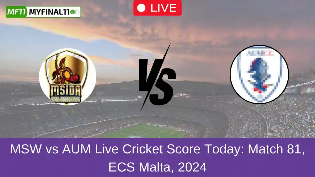 MSW vs AUM Live Cricket Score Today Match 81, ECS Malta, 2024