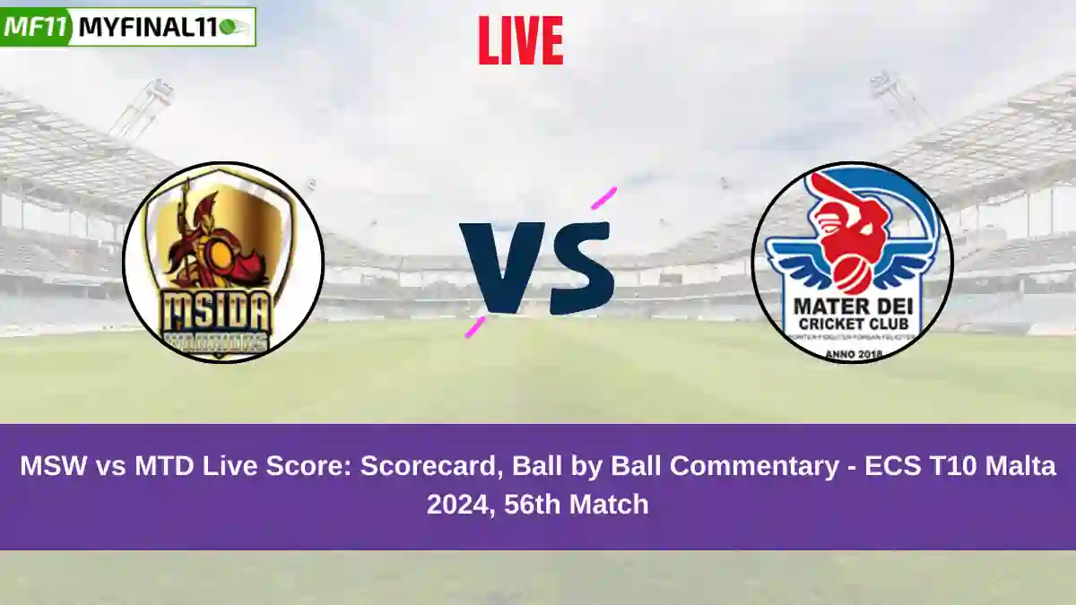 MSW vs MTD Live Score: Scorecard, Ball by Ball Commentary - Match 56, ECS T10 Malta 2024