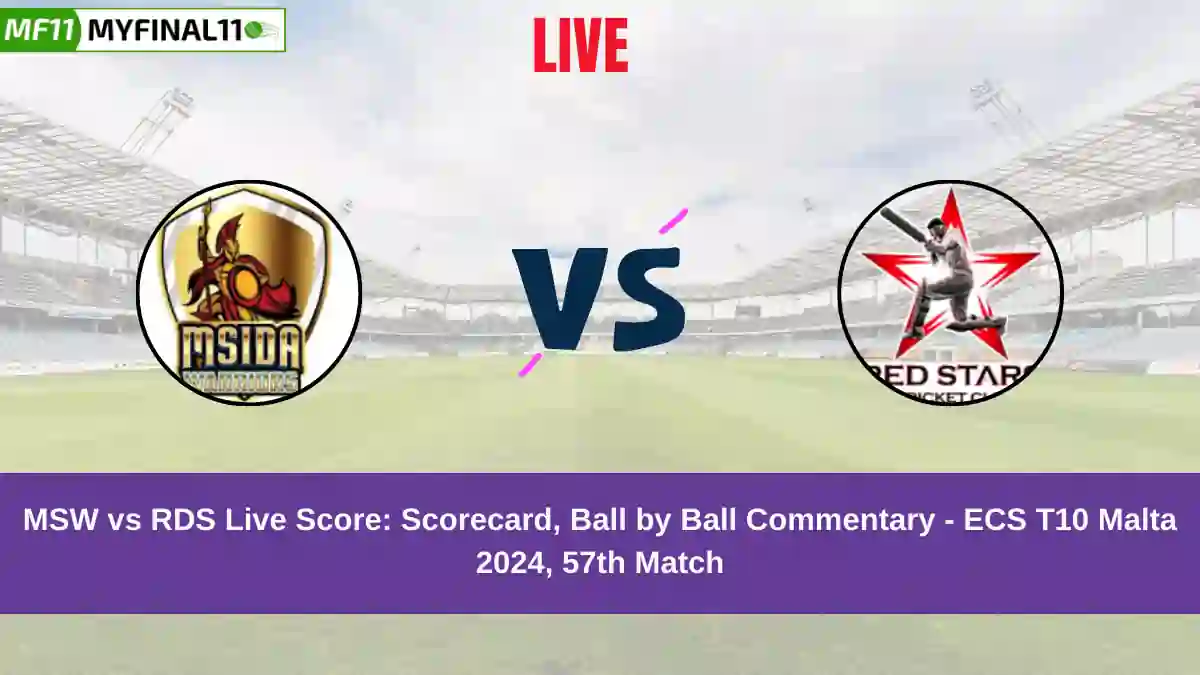 MSW vs RDS Live Score: Scorecard, Ball by Ball Commentary - Match 57, ECS T10 Malta 2024