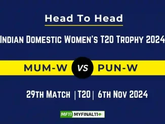 MUM-W vs PUN-W Player Battle, Head to Head Team Stats, Team Record - Indian Domestic Women's T20 Trophy 2024