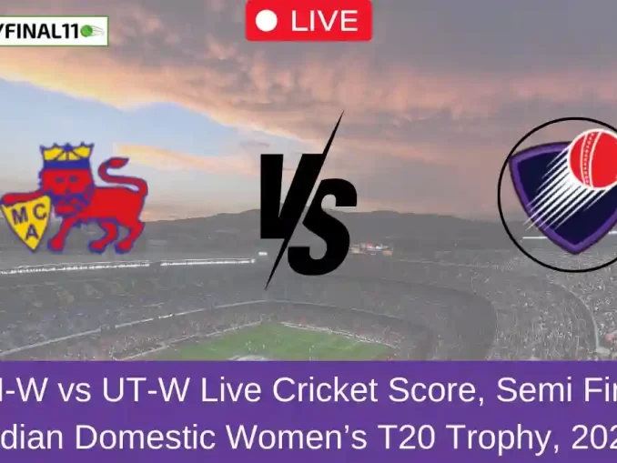 MUM-W vs UT-W Live Cricket Score, Semi Final 1, Indian Domestic Women’s T20 Trophy, 2024