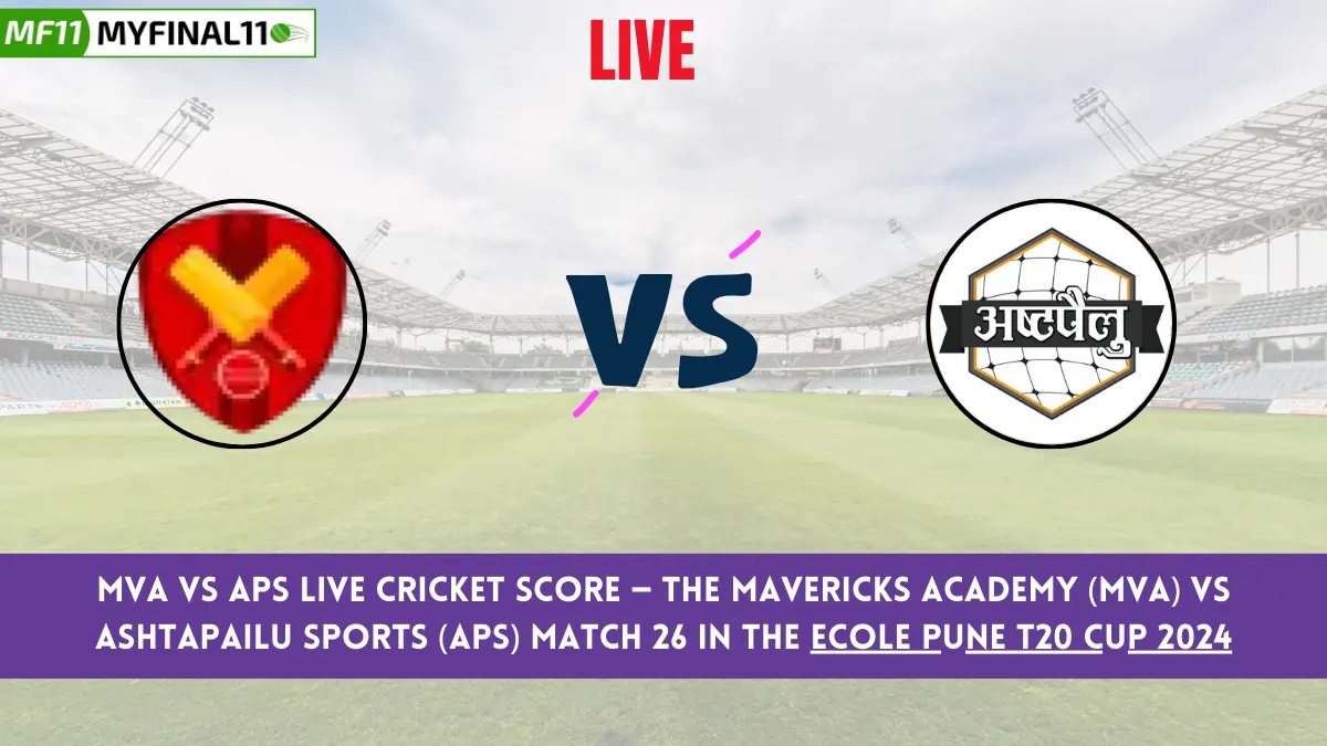 MVA vs APS Live Score: Scorecard, Ball by Ball Commentary - Match 26, Ecole Pune T20 Cup 2024