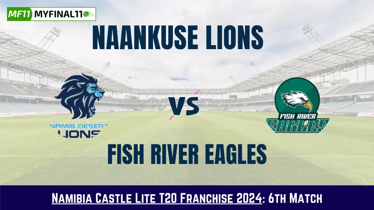 NL vs FRE Dream11 Prediction Today: Match 6 Pitch Report, Playing11 and Stats | Namibia Castle Lite T20 Franchise 2024