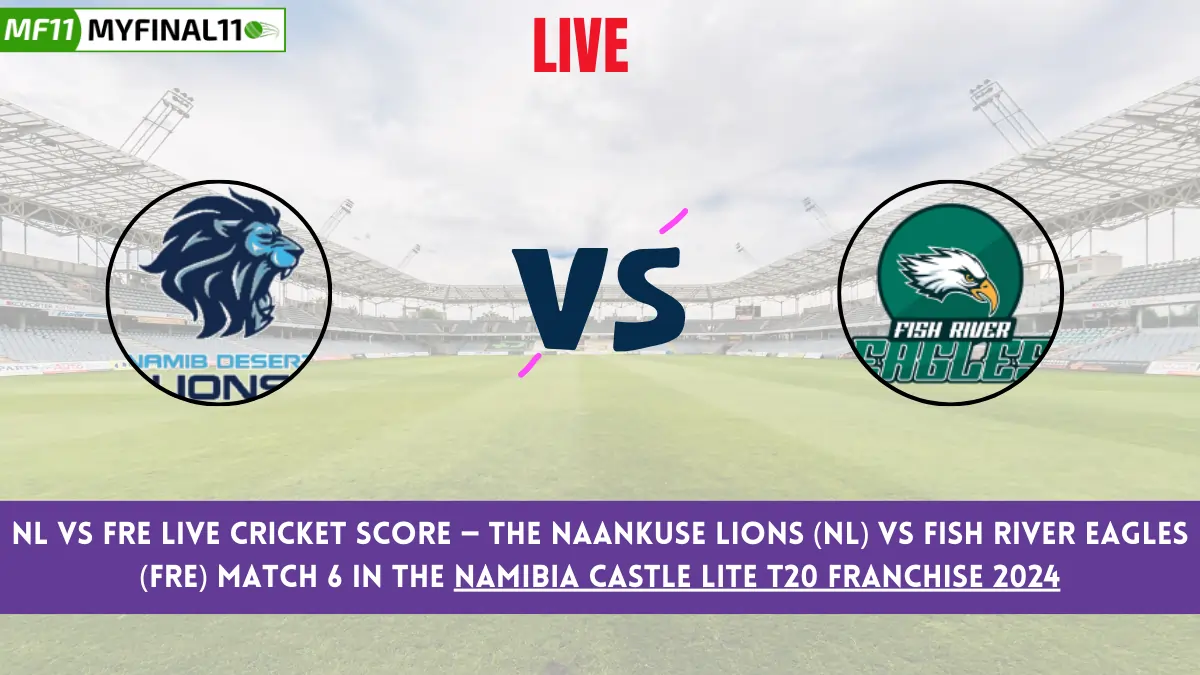 NL vs FRE Live Score: Scorecard, Ball by Ball Commentary - Match 6, Namibia Castle Lite T20 Franchise 2024