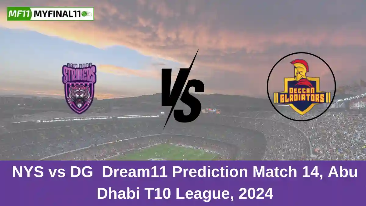 NYS vs DG Dream11 Prediction Match 14, Abu Dhabi T10 League, 2024