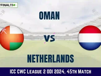 OMA vs NED Dream11 Prediction Today: Match 45 Pitch Report, and Key Player | ICC CWC League 2 ODI 2024