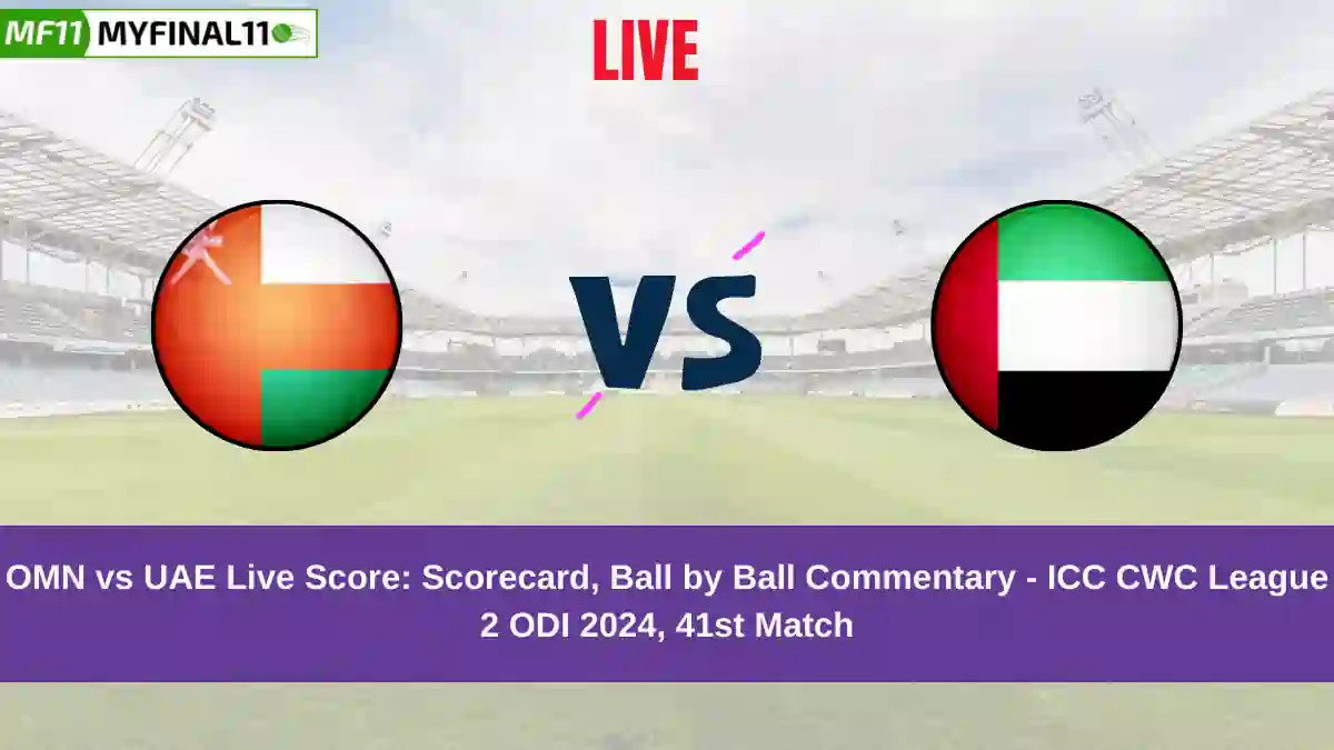 OMN vs UAE Live Score: Scorecard, Ball by Ball Commentary - Match 41, ICC CWC League 2 ODI 2024