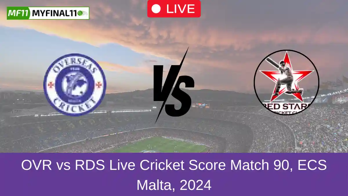 OVR vs RDS Live Cricket Score Match 90, ECS Malta, 2024