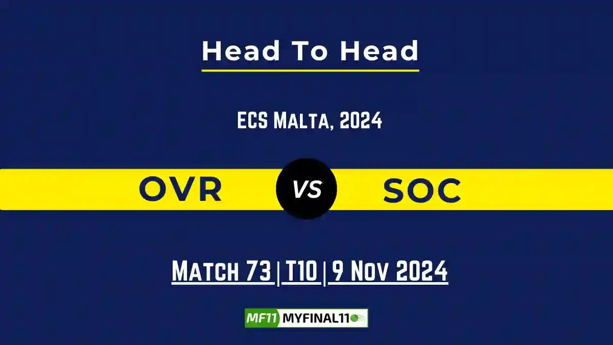 OVR vs SOC Player Battle, Head to Head Team Stats, Player Record