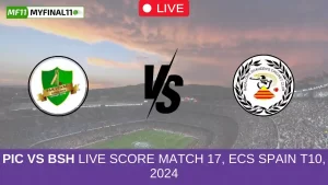 PIC vs BSH Live Score Match 17, ECS Spain T10, 2024