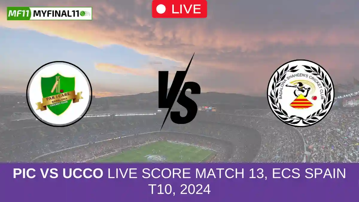 PIC vs UCCO Live Score Match 13, ECS Spain T10, 2024