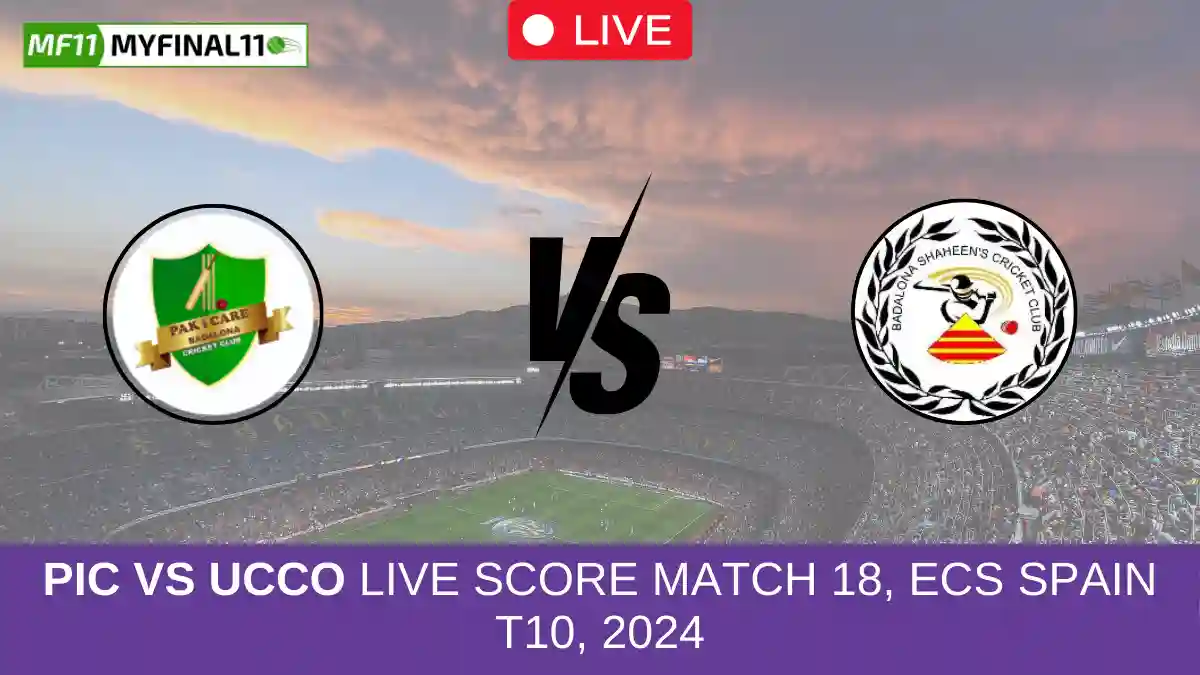 PIC vs UCCO Live Score Match 18, ECS Spain T10, 2024