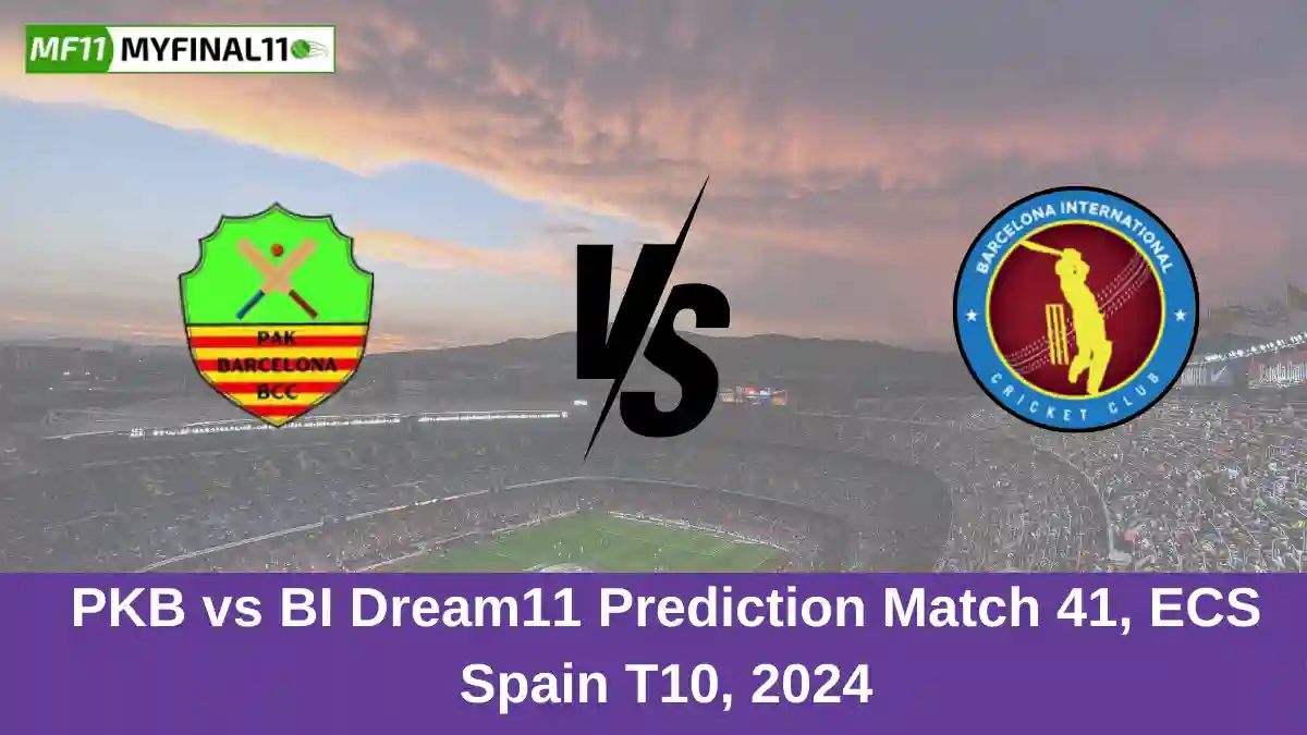 PKB vs BI Dream11 Prediction Match 41, ECS Spain T10, 2024