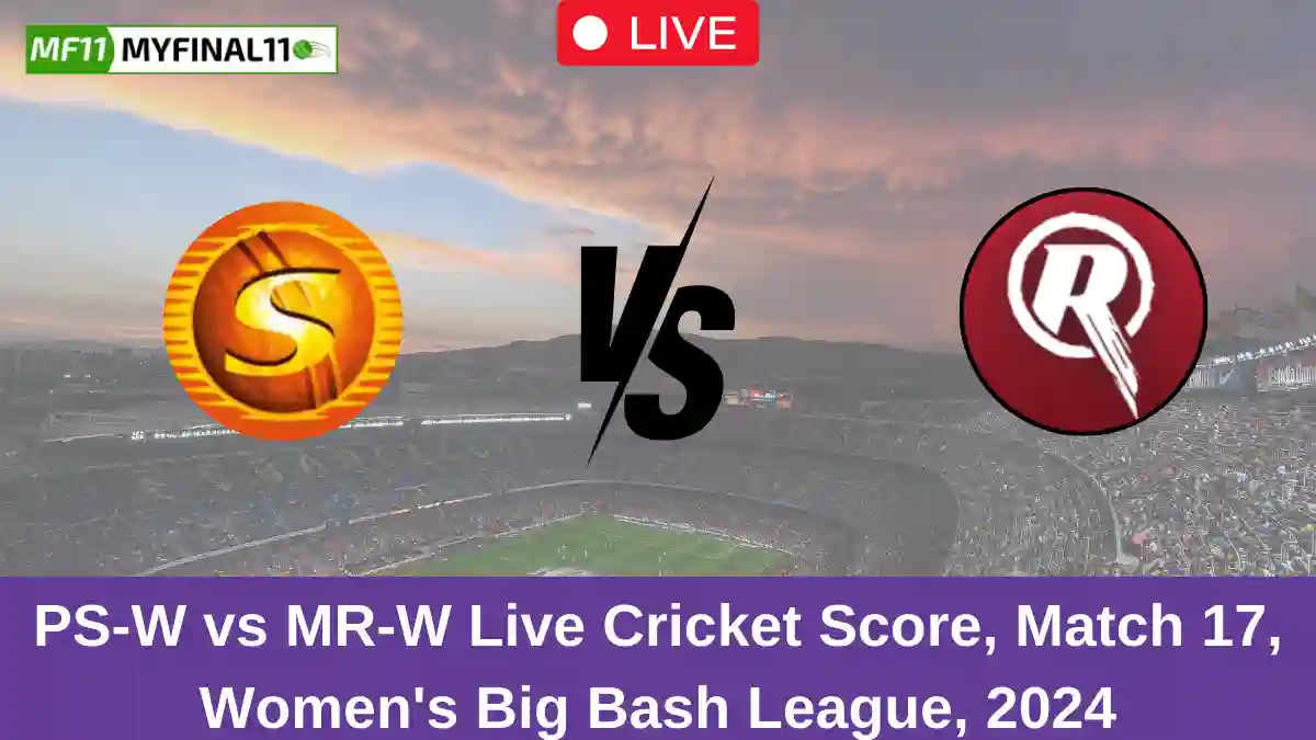 PS-W vs MR-W Live Cricket Score, Match 17, Women's Big Bash League, 2024