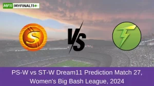 PS-W vs ST-W Dream11 Prediction Match 27, Women's Big Bash League, 2024