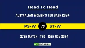 PS-W vs ST-W Player Battle, Head to Head Team Stats, Team Record - Australian Women's T20 Bash 2024