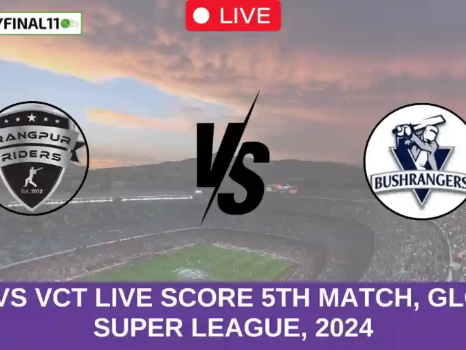 RAN vs VCT Live Score 5th Match, Global Super League, 2024