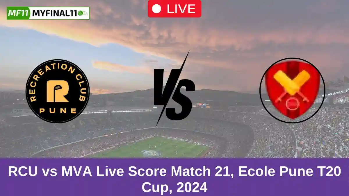 RCU vs MVA Live Score Match 21, Ecole Pune T20 Cup, 2024