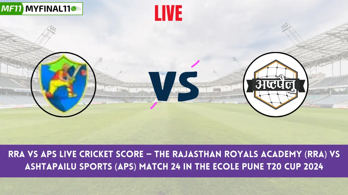 RRA vs APS Live Score: Scorecard, Ball by Ball Commentary - Match 24, Ecole Pune T20 Cup 2024