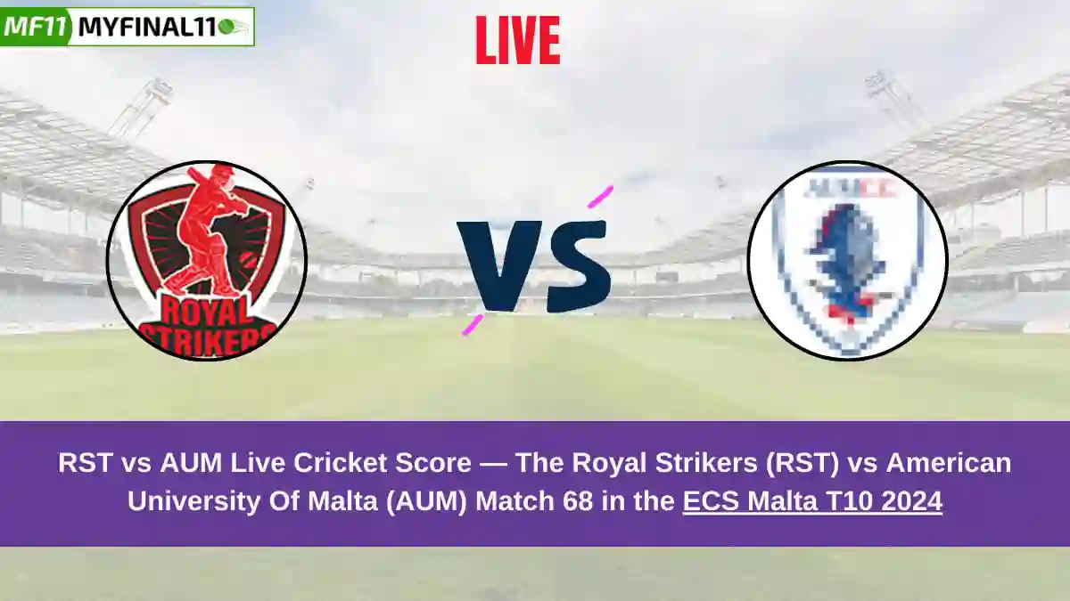 RST vs AUM Live Score: Scorecard, Ball by Ball Commentary - Match 68, ECS T10 Malta 2024