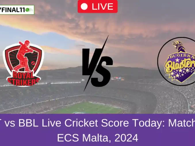 RST vs BBL Live Cricket Score Today Match 82, ECS Malta, 2024