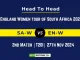 SA-W vs EN-W Player Battle, Head to Head Team Stats, Team Record - South Africa Women vs England Women T20I 2024