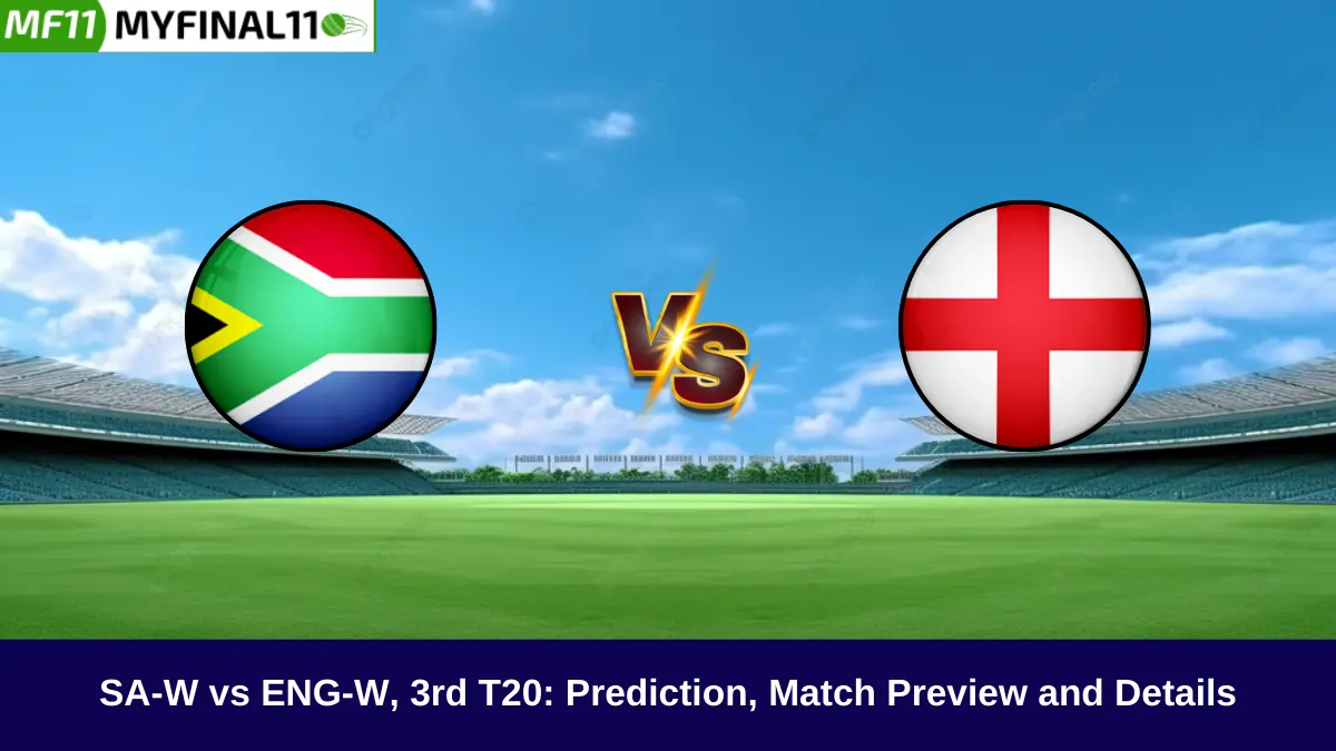 SA-W vs ENG-W 3rd T20 Prediction: South Africa Women and England Women square off in what will be the final T20I of the series at SuperSport Park in Centurion.