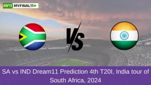 SA vs IND Dream11 Prediction 4th T20I, India tour of South Africa, 2024