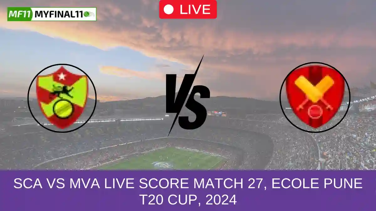 SCA vs MVA Live Score Match 27, Ecole Pune T20 Cup, 2024