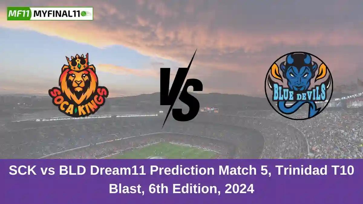 SCK vs BLD Dream11 Prediction Match 5, Trinidad T10 Blast, 6th Edition, 2024