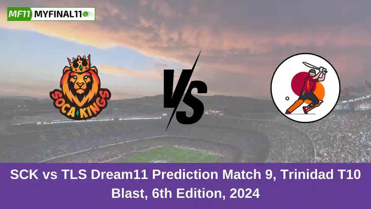 SCK vs TLS Dream11 Prediction Match 9, Trinidad T10 Blast, 6th Edition, 2024 (1)