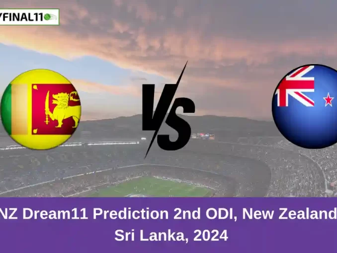 SL vs NZ Dream11 Prediction 2nd ODI, New Zealand tour of Sri Lanka, 2024