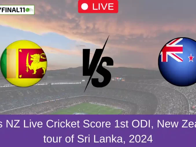 SL vs NZ Live Cricket Score 1st ODI, New Zealand tour of Sri Lanka, 2024