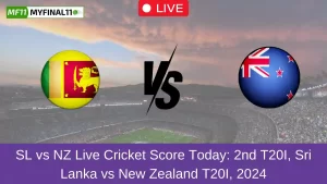 SL vs NZ Live Cricket Score Today 2nd T20I, Sri Lanka vs New Zealand T20I, 2024