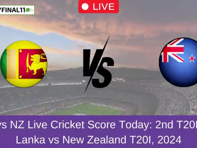 SL vs NZ Live Cricket Score Today 2nd T20I, Sri Lanka vs New Zealand T20I, 2024