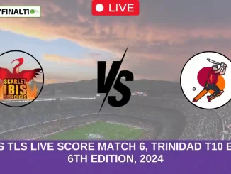 SLS vs TLS Live Score Match 6, Trinidad T10 Blast, 6th Edition, 2024