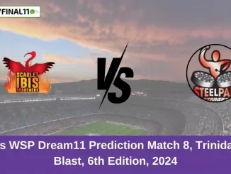 SLS vs WSP Dream11 Prediction Match 8, Trinidad T10 Blast, 6th Edition, 2024