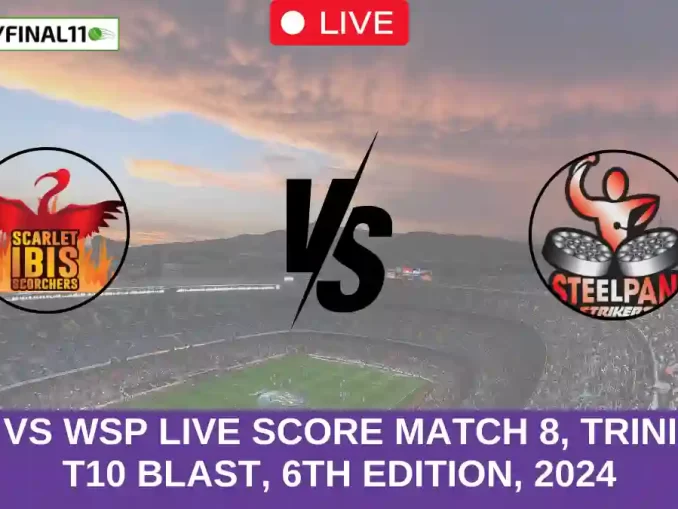 SLS vs WSP Live Score Match 8, Trinidad T10 Blast, 6th Edition, 2024