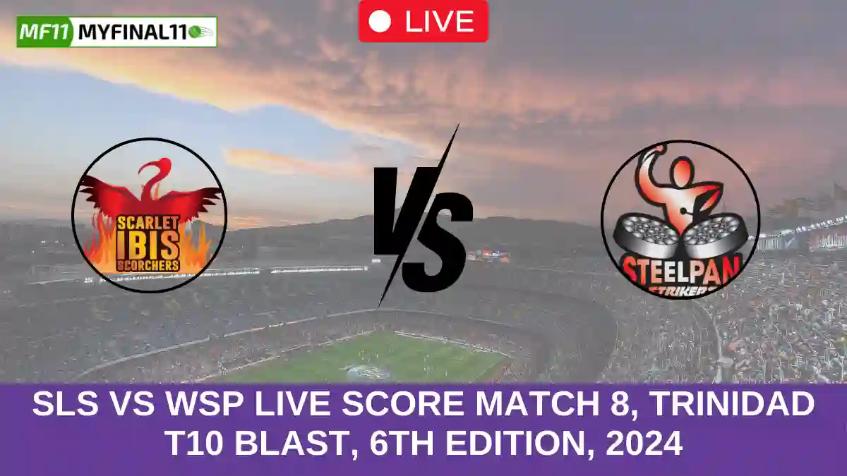 SLS vs WSP Live Score Match 8, Trinidad T10 Blast, 6th Edition, 2024