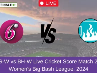 SS-W vs BH-W Live Cricket Score Match 26, Women's Big Bash League, 2024