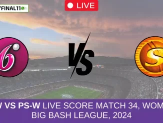 SS-W vs PS-W Live Score Match 34, Women's Big Bash League, 2024